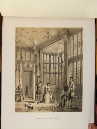 The Mansions of England in the Olden time; Re-edited by J. Corbet Anderson. With the original one hundred and four illustrations, carefully reduced and executed in lithography.