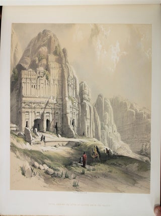 The Holy Land, Syria, Idumea, Arabia, Egypt, & Nubia. From Drawings Made on the Spot by David Roberts, R.A. with Historical Descriptions by the Revd. George Croly, L.L.D. Lithographed by Louis Haghe.