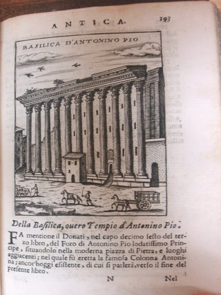 Ritratto di Roma Antica: Formato Nuovamente Con le Auttorità, di Bartolomeo Marliani, del P. Alessandro Donati, di Famiano Nardini, e d’altri celebri Antiquarij, accennati nell’ epistola al Lettore. / Nel quale, si descrimono gli Archi, Aquedotti, Basiliche, Circi, Colonne, Curie, Fori, Librerie, Naumachie, Obelischi, Palazzi, Pitture, Ponti, Statue, Teatri, Anfiteatri, Tempij, Terme, Vie, & altri Edificij Romani. Adornato di moltissime Figure in Rame, di varie Medaglie, e di curiose Notitie Istorische.