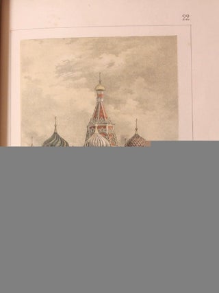 Histoire pittoresque de l’Architecture en Russie suivie d’un apercu sur le climat, les moeurs et le développement de la civilisation dans ce pays, par Valérien Kiprianoff, lieutenant-colonel au corps des voies de communication, member des Sociétés imperials de géographie de Russie, des naturalistes de Moscou et de plusieurs sociétiés savantes de Russie et de l’étranger. / Ouvrage orné de 55 dessins lithographiés et d’une carte générale de la Russie d’Europe.