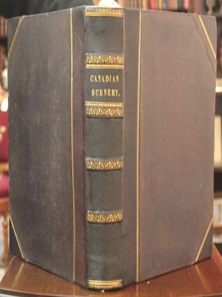 Item #B4313 Canadian Scenery, Illustrated From Drawings by W. H. Bartlett (2 Volumes in 1)....