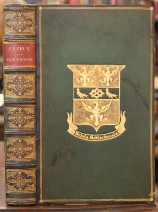Item #B4453 Greece: Pictorial, Descriptive, and Historical. Christopher Wordsworth
