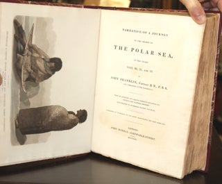 NARRATIVE OF A JOURNEY TO THE SHORES OF THE POLAR SEA, IN THE YEARS 1819, 20, 21, AND 22.WITH AN APPENDIX ON VARIOUS SUBJECTS RELATING TO SCIENCE AND NATURAL HISTORY. [with:] NARRATIVE OF A SECOND EXPEDITION TO THE SHORES OF THE POLAR SEA, IN THE YEARS 1825, 1826, AND 1827.INCLUDING AN ACCOUNT OF THE PROGRESS OF A DETACHMENT TO THE EASTWARD, BY JOHN RICHARDSON.