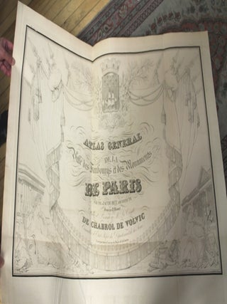 Atlas General de la Ville, des Faubourgs et des Monuments de Paris