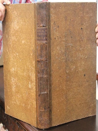 Item #B6936 Asia, the First Part being an Accurate Description of Persia, and the Several...