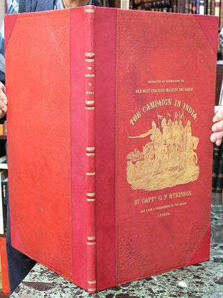 Item #B7048 The Campaign in India, 1857-58. From Drawings made during the Eventful Period of the...