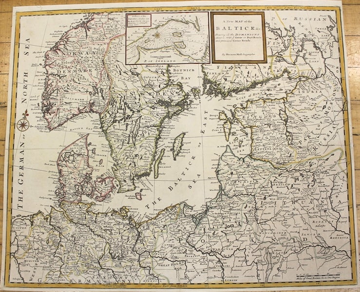 Item #M10149 A New Map of the Baltick & c. Shewing all the Dominions about it. With ye Great or Post Roads and principal Cross-Roads. Hermann Moll.