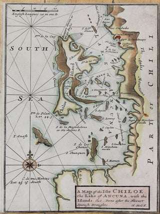 Item #M10816 A Map of the Isle Chiloe, the Lake of Ancuna with the Islands & c. Done after the...