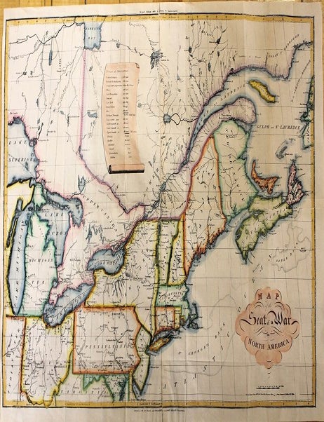 Item #M11220 Map of the Seat of War in North America. John Melish.