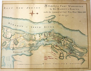 Item #M2178 Attacks of Fort Washington by His Majestys Forces under the command of General Sir...