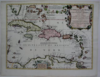 Item #M4440 Archipelague du Mexique ou Sont les Isles de Cuba, Espagnole, Jamaique, etc avec les...