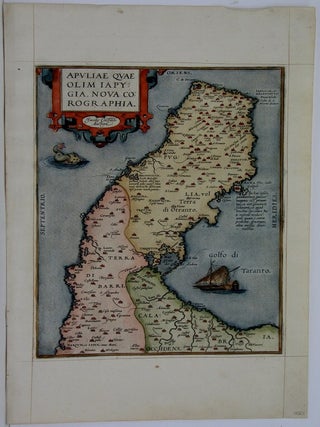 Item #M5606 Apvliae Qvae Olim Iapy: Gia. Nova Co: Rographia. Gastaldi, Ortelius