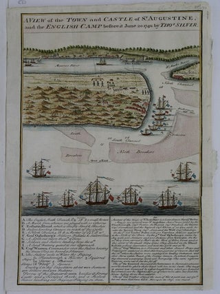 Item #M6794 A View of the Town and Castle of St. Augustine, and the English Camp Before it June...