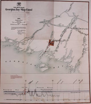 Item #M7918 Georgian Bay Ship Canal. A. St Laurent, C. R. Coutlee, S. J. Chapleau