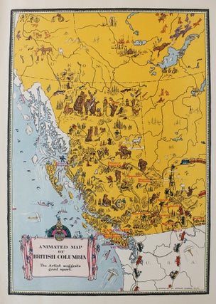 Item #M8019 Animated Map of British Columbia. Arthur Edward Elias, Oliver Master