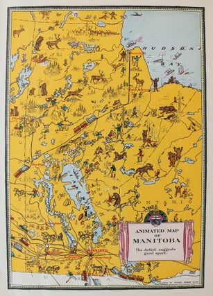 Item #M8023 Animated Map of Manitoba. Arthur Edward Elias, Oliver Master