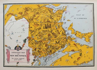 Item #M8029 Animated Map of New Brunswick. Arthur Edward Elias, Oliver Master