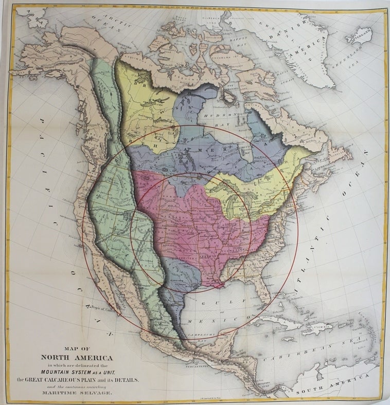 Item #M9411 Map of North America in which are Delineated the Mountain System as a Unit the Great Calcareous Plain and its Details, and the continous encircling Maritime Selvage. William Gilpin.