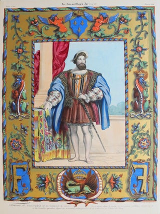 Item #P4395 Portrait de Francois 1er en Costume de Cour. Edmond Du Sommerard