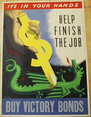 Item #P4631 It's In Your Hands Help Finish The Job. Buy Victory Bonds. L. Trevor