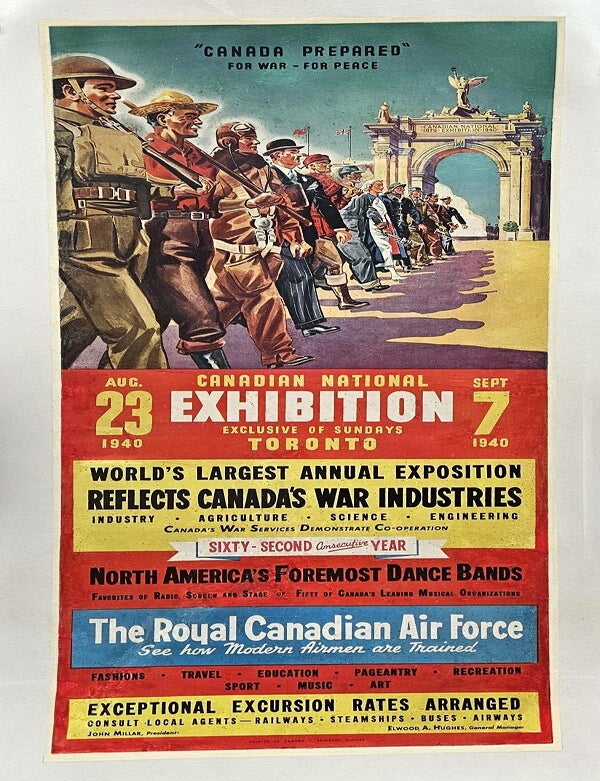 Item #P5427 Canadian National Exhibition Toronto 1940.Aug.23-Sept. 7 Exclusive of Sundays. CNE Poster.